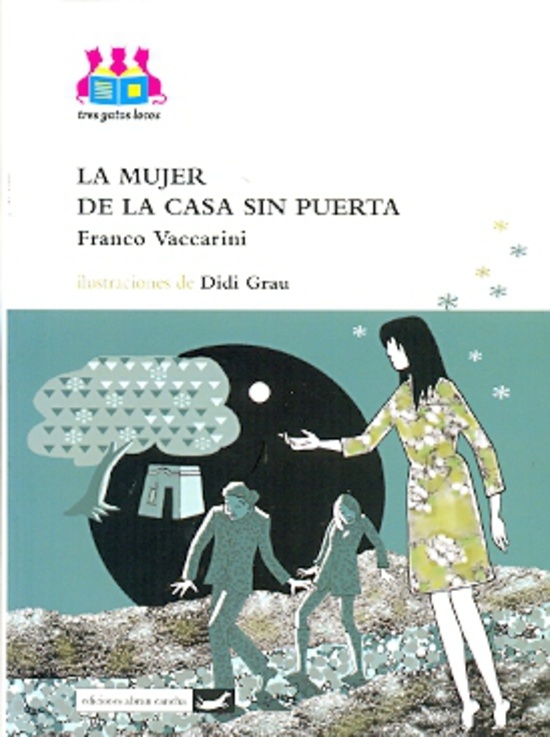 La Mujer de la casa sin puerta