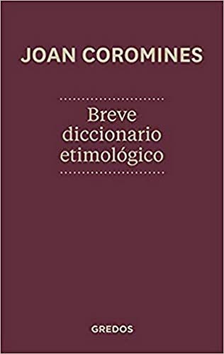 Breve diccionario etimológico