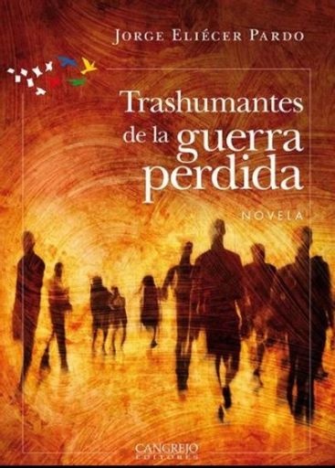 Transhumantes De La Guerra Perdida