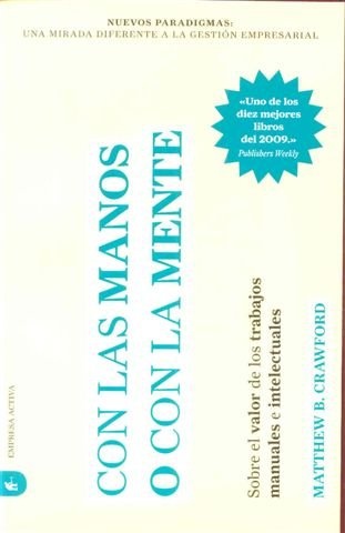 Con las manos o con la mente