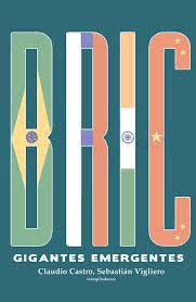 Bric Gigantes Emergentes