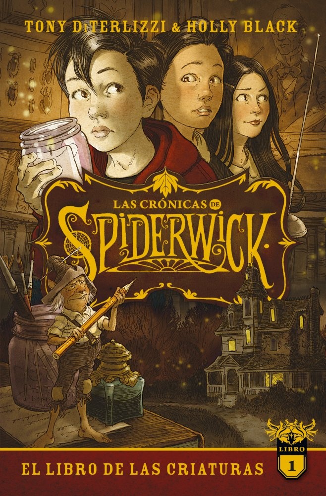 Las cronicas de Spiderwick. Libro 1