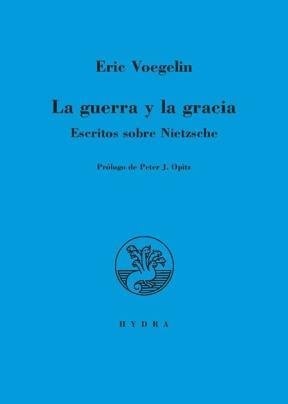 La guerra y la gracia