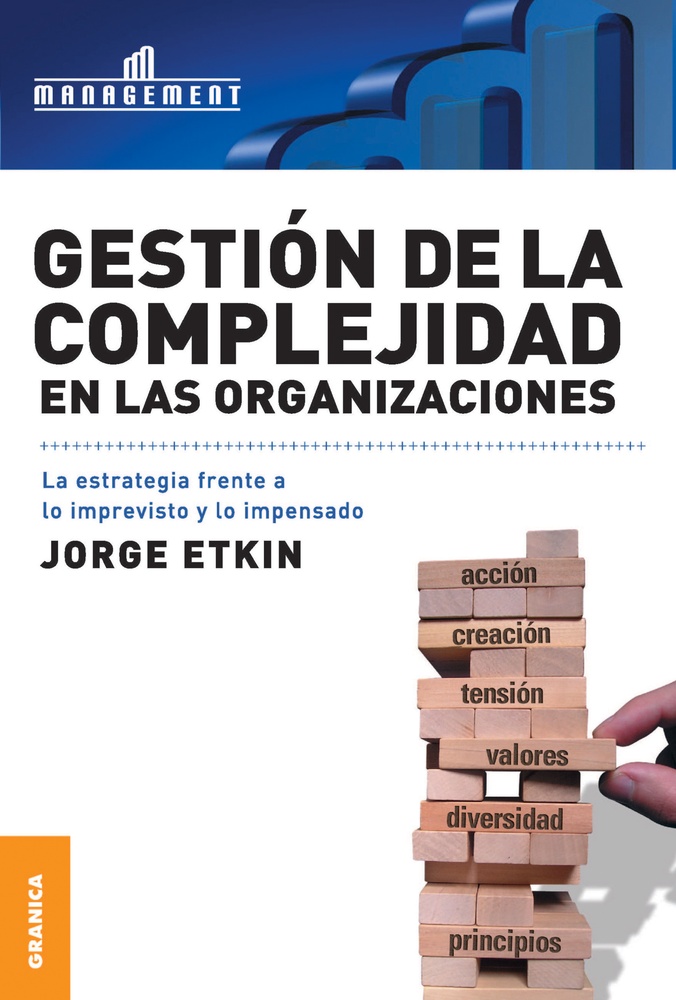 GESTION DE LA COMPLEJIDAD EN LAS ORGANIZACIONES
