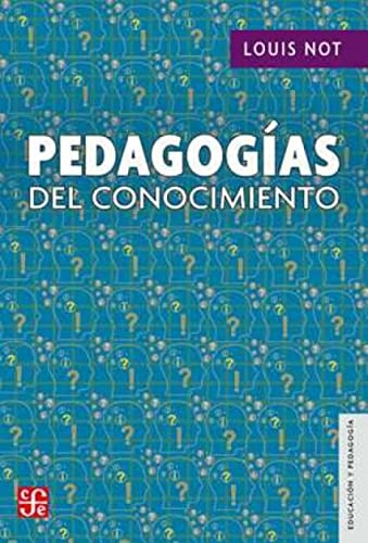 las pedagogias del conocimiento