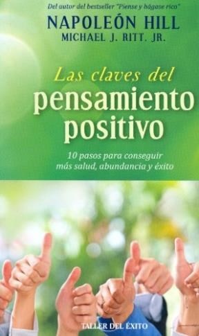 Las Claves Del Pensamiento Positivo