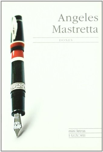 Angeles Mastretta - dones