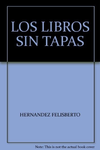 Los libros sin tapas
