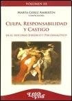 Culpa, responsabilidad y castigo III