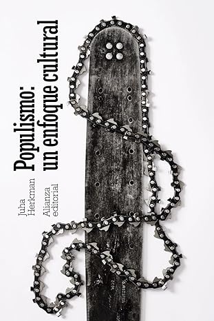 Populismo: un enfoque cultural