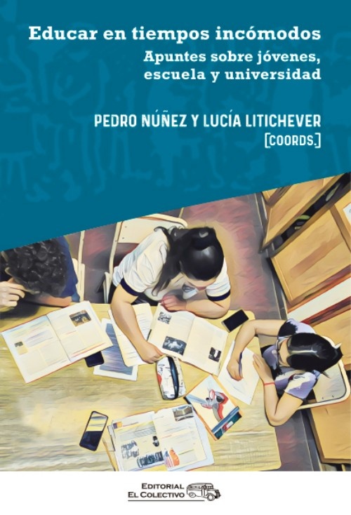 Educar en tiempos incómodos