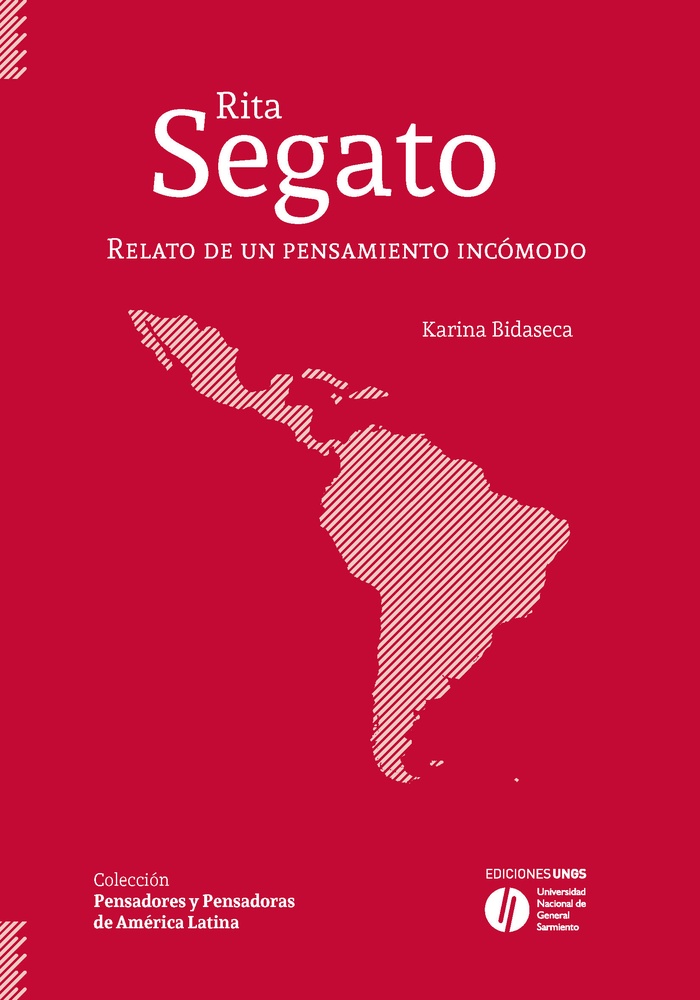 Rita Segato: Relato de un pensamiento incómodo