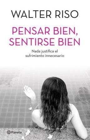 Pensar bien sentirse bien