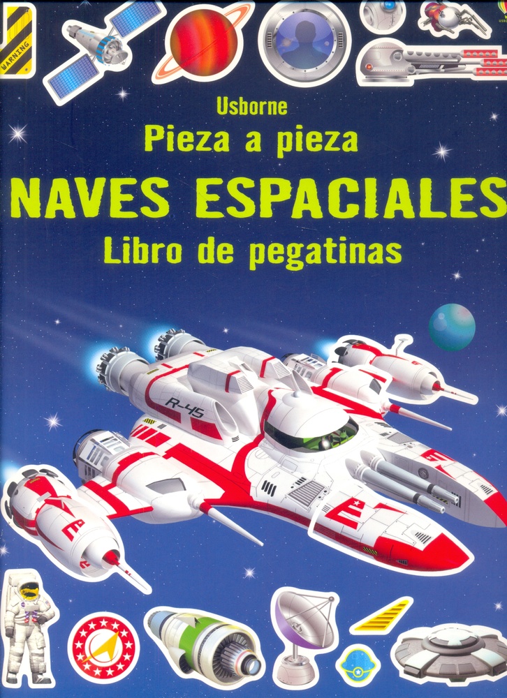 Naves espaciales. Pieza a pieza, libro de pegatinas