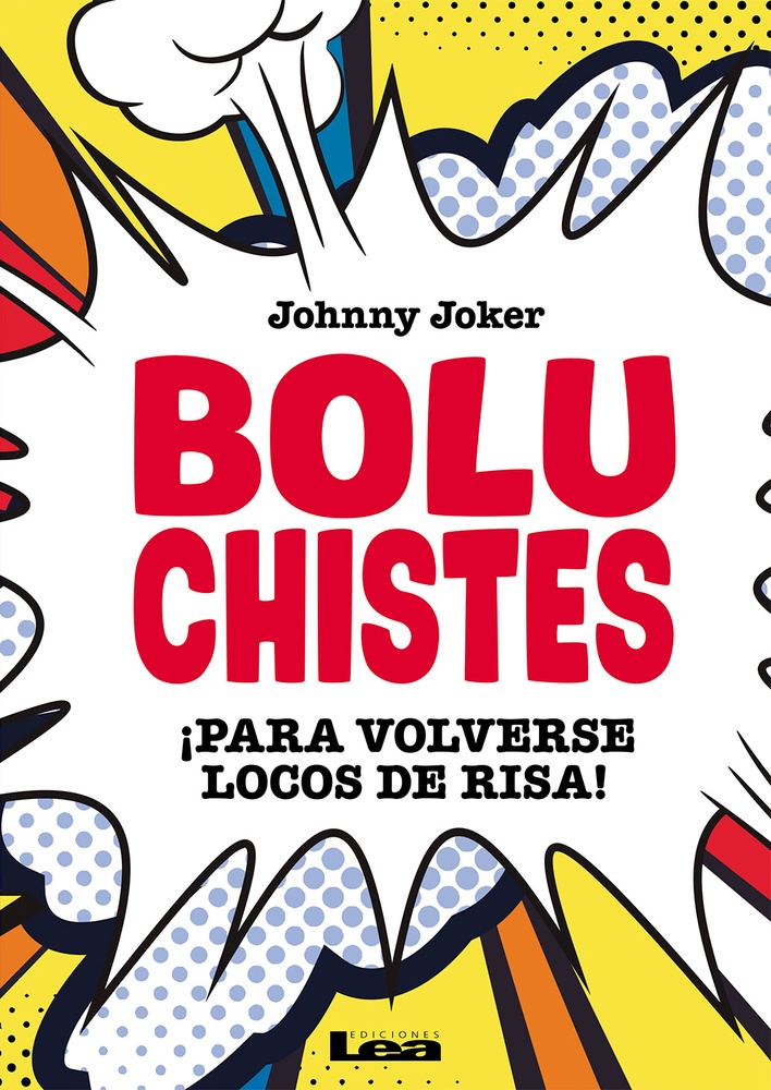 Boluchistes: ¡para volverse locos de risa!