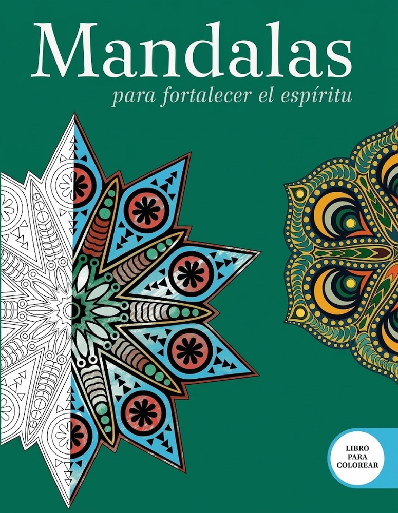 Mandalas para fortalecer el espiritu