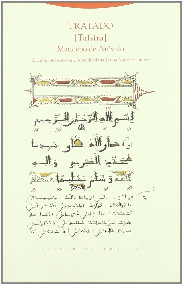 Tratado [Tafsira] del Mancebo de Arévalo