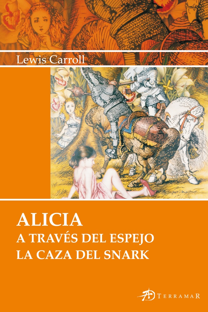 Alicia a traves del espejo. La caza del snark