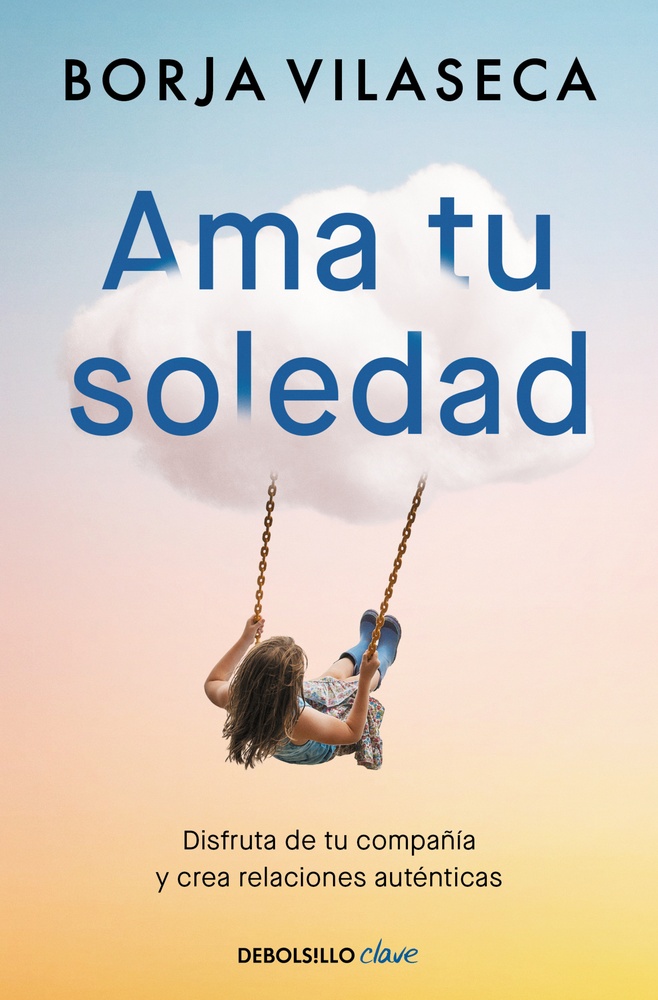 Ama tu soledad