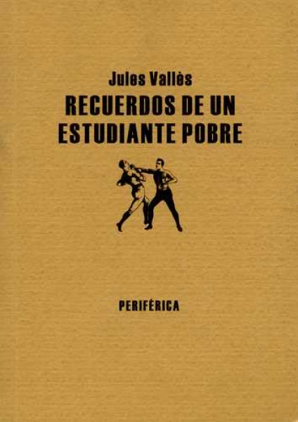 Recuerdos de un estudiante pobre