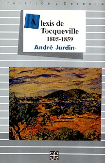 Alexis de Tocqueville 1805-1859