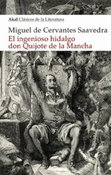 El Ingenioso hidalgo don Quijote de la Mancha