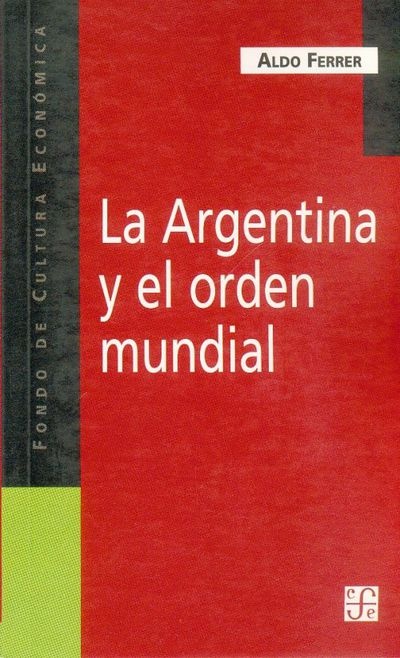 La Argentina y el orden mundial
