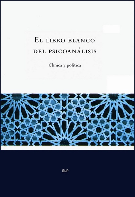 El Libro blanco del psicoanalisis