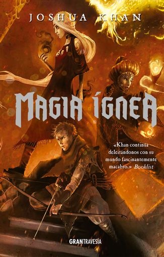 Magia ígnea, Magia sombria 3