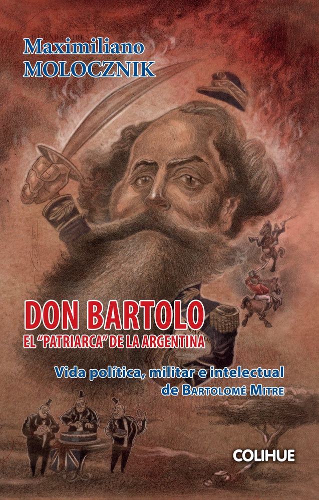 Don Bartolo, el patriarca de la Argentina