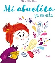 Mi abuelita ya no está