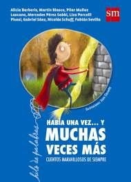 Había una vez... y muchas veces más