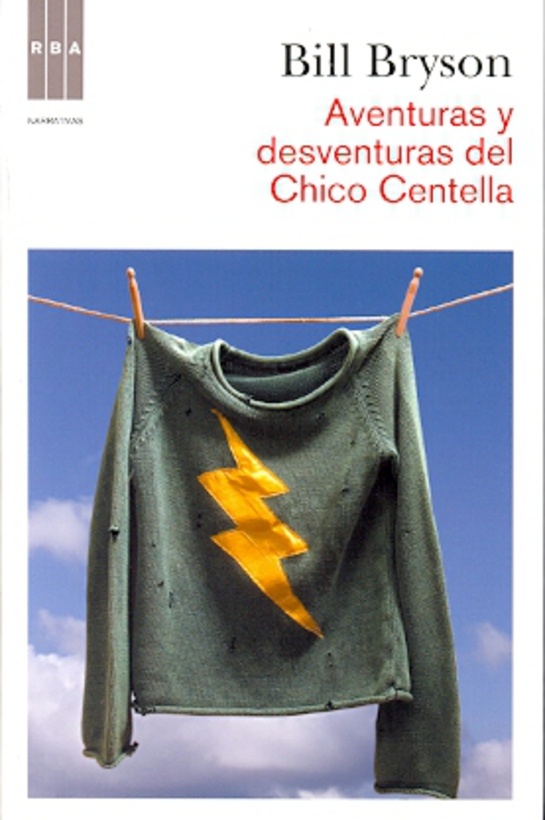 Aventuras y desventuras del Chico Centella