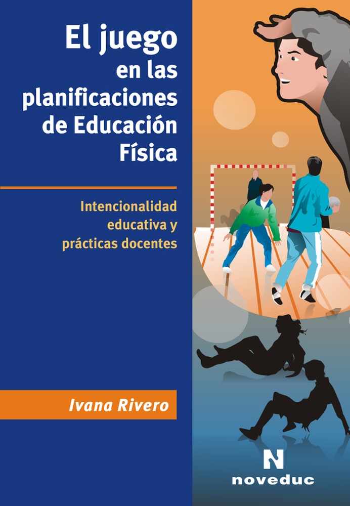 El Juego en las planificaciones de Educacion Fisica