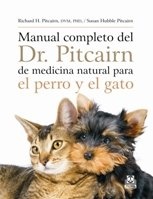 Manual Completo Del Dr. Pitcairn De Medicina Natural Para El Perro Y El Gato