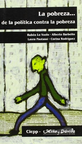 La pobreza... de las polít contra la pobreza**