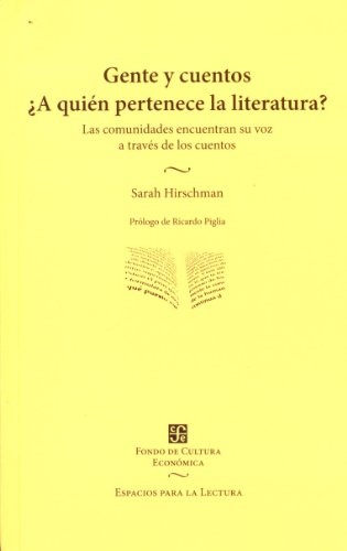 Gente y cuentos. ¿A quien pertenece la literatura?