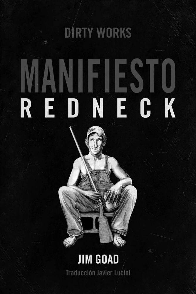 Manifiesto redneck 4ªed