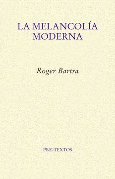 La Melancolia moderna