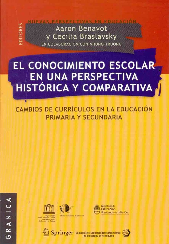 CONOCIMIENTO ESCOLAR EN UNA PERSPECTIVA HISTORICA Y COMPARAT