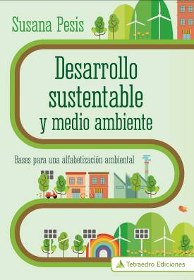 Desarrollo sustentable y medio ambiente