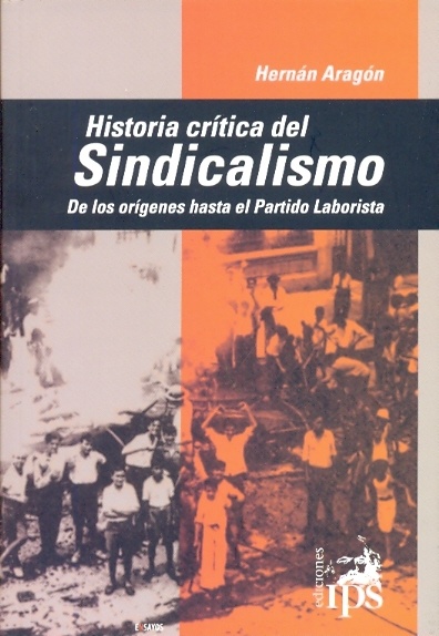 Historia critica del sindicalismo