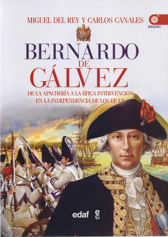 Bernardo De Gálvez