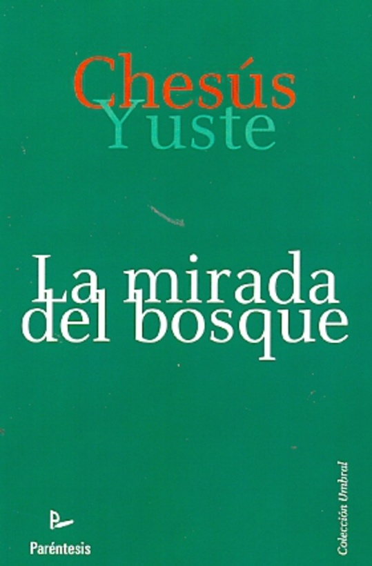 la Mirada del bosque
