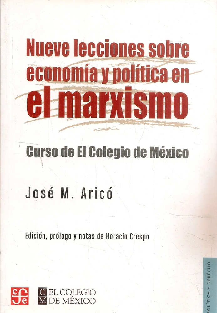 Nueve lecciones sobre economia y politica en el marxismo