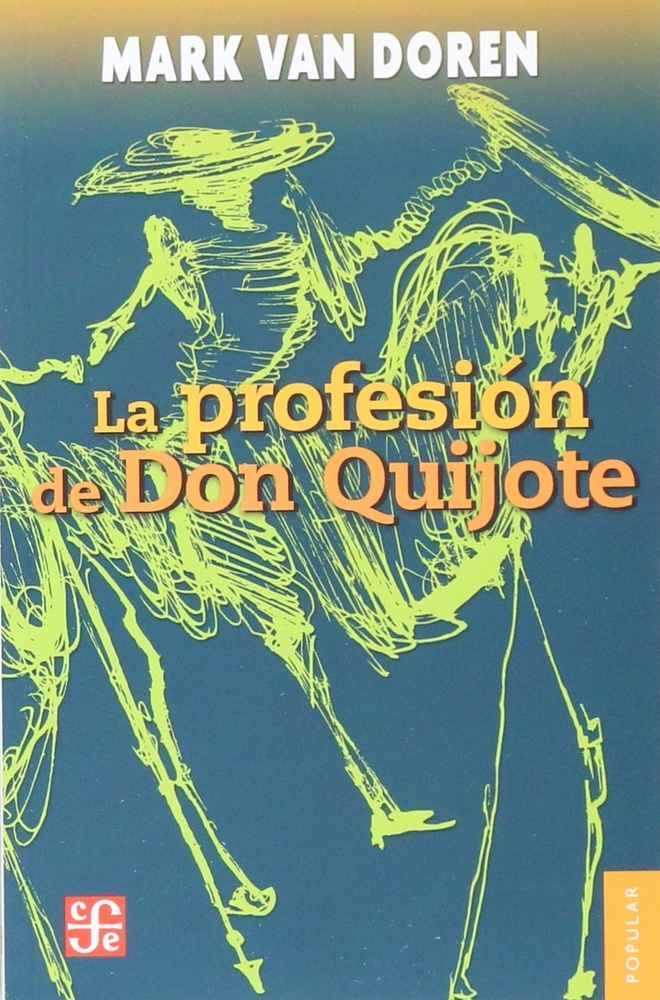La Profesión de Don Quijote