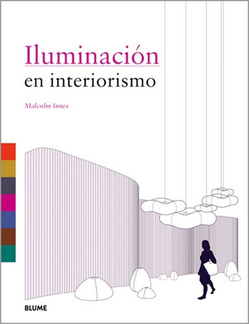 Iluminacion en interiorismo