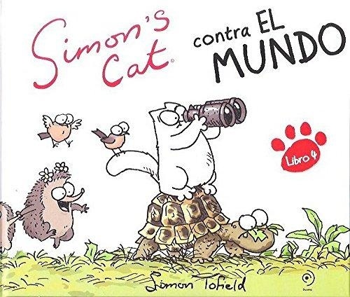 Simons Cat Contra El Mundo