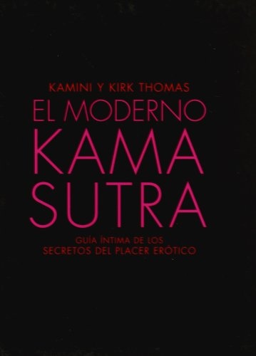el Moderno Kama Sutra