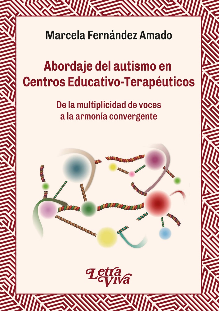 Abordaje del autismo en centros educativo-terapeuticos